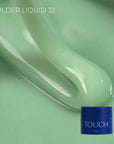 Touch Builder liquid 32 Matcha, 15ml