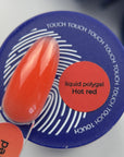 Touch Neon liquid polygel Hot red, 15ml